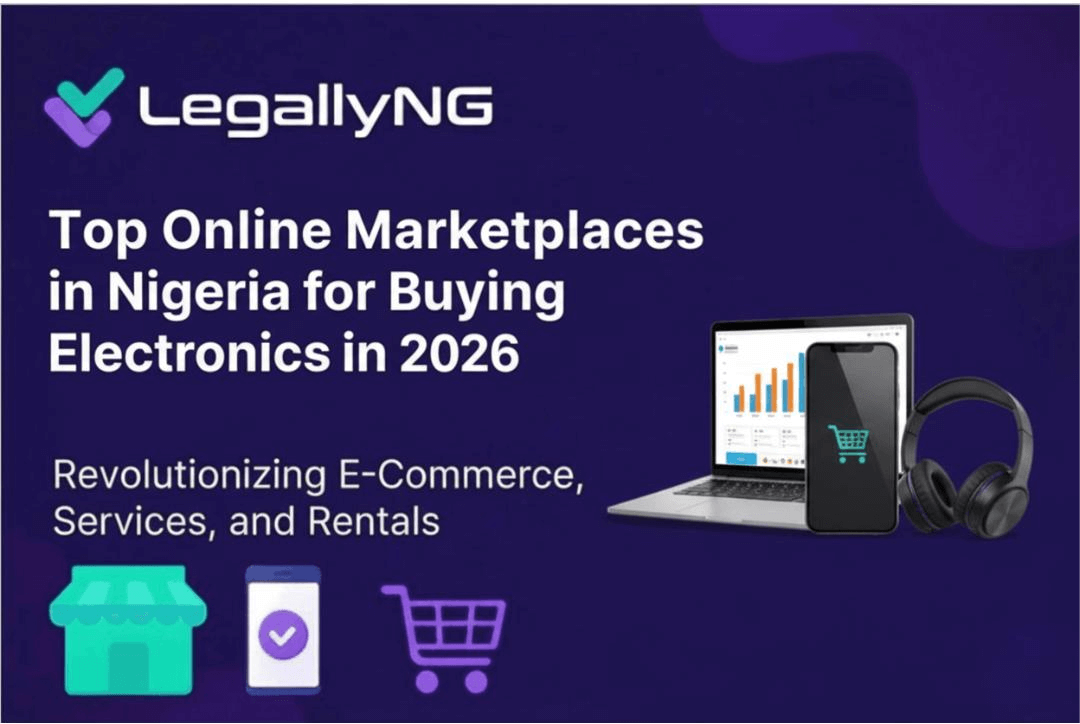 Top Online Marketplaces in Nigeria for Buying Electronics in 2026